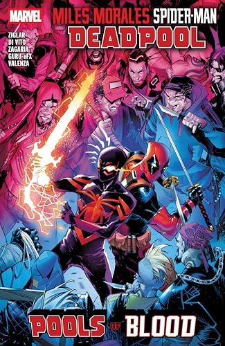 Pools of Blood (Miles Morales: Spider-Man/Deadpool)