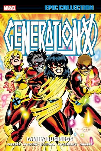 Family Business (Generation X, Volume 5, Epic Collection)
