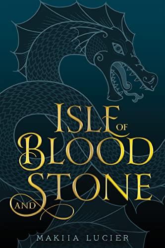 Isle of Blood and Stone (Tower of Winds, Bk. 1)