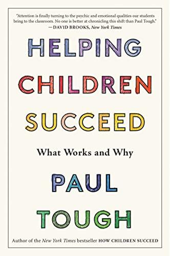 Helping Children Succeed: What Works and Why