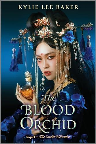 The Blood Orchid (The Scarlet Alchemist, Bk. 2)