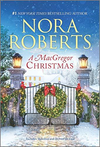 A MacGregor Christmas (Rebellion/In From the Cold)