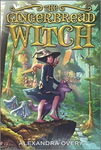 The Gingerbread Witch (Bk. 1)
