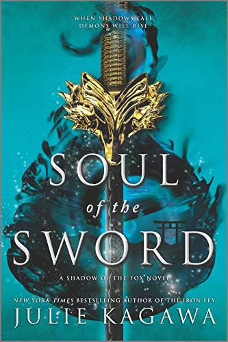 Soul of the Sword (Shadow of the Fox, Bk. 2)