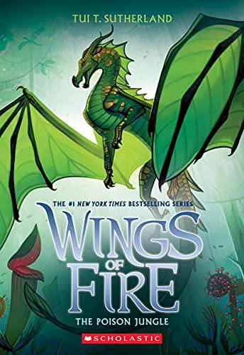 The Poison Jungle (Wings of Fire, Bk. 13)