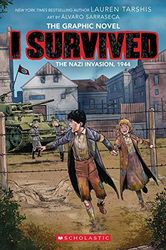 I Survived the Nazi Invasion, 1944 (I Survived Graphic Novel)