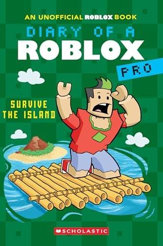 Survive the Island (Diary of a Roblox Pro, Bk. 8)