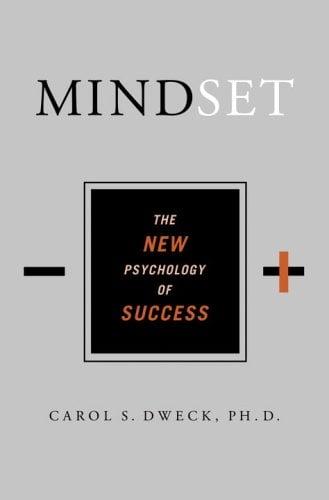Mindset: The New Psychology of  Success