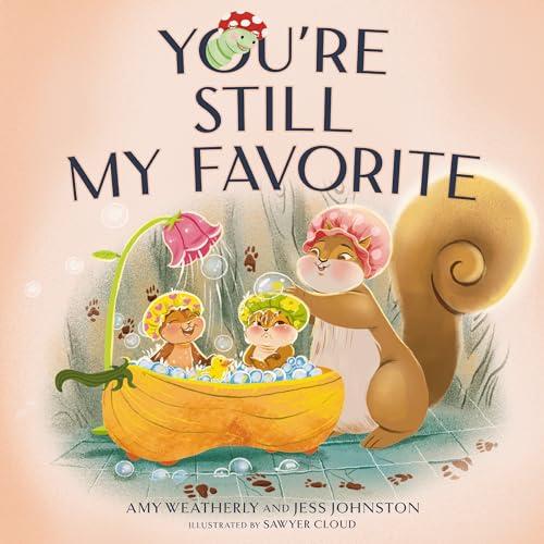 You're Still My Favorite