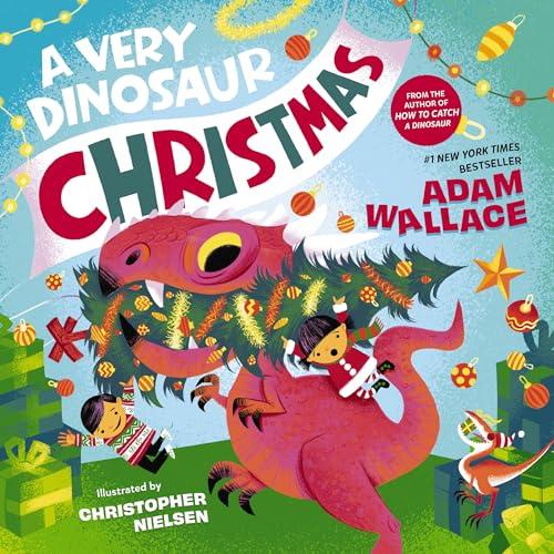A Very Dinosaur Christmas (A Very Celebration Series)