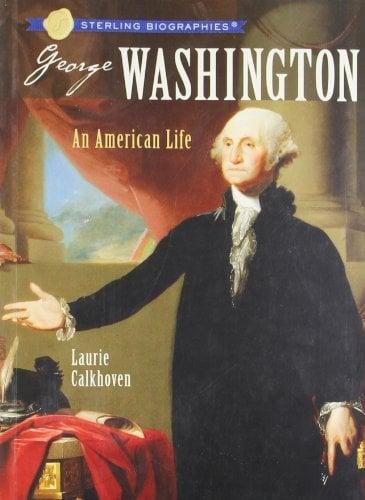 George Washington (Sterling Biographies)