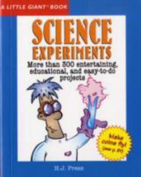 Science Experiments (Little Giant Book)