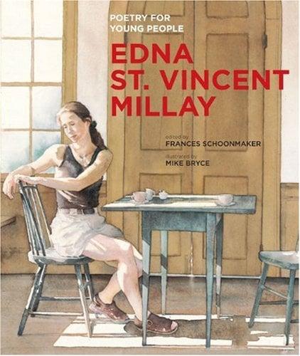 Poetry For Young People: Edna St. Vincent Millay