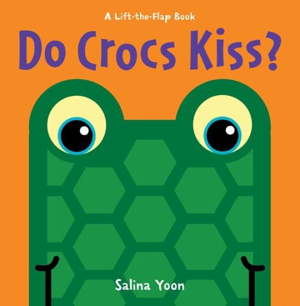 Do Crocs Kiss? (Lift-the-Flap Book)