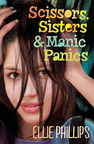 Scissors, Sisters & Manic Panics (Dads, Geeks & Blue Haired Freaks, Bk. 2)