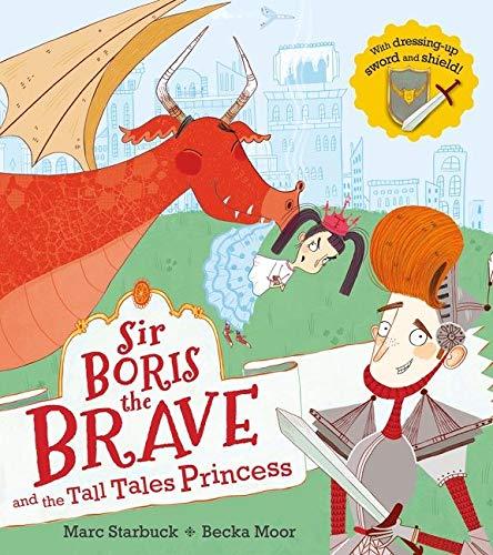 Sir Boris the Brave and the Tall-Tales Princess