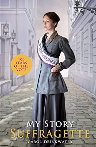 My Story: Suffragette