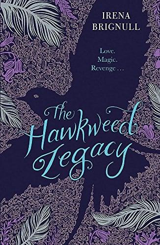 The Hawkweed Legacy (The Hawkweed Series, Bk. 2)