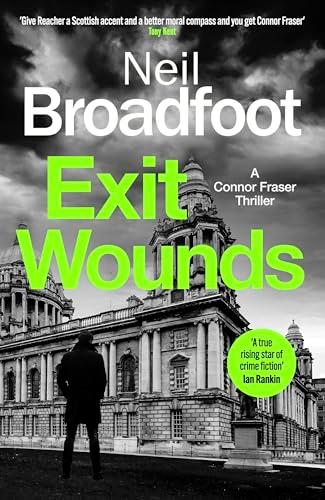 Exit Wounds (Connor Fraser, Bk. 7)