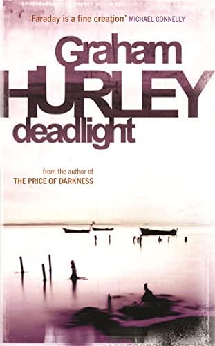 Deadlight (Joe Faraday, Bk. 4)