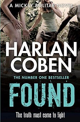 Found (Mickey Bolitar, Bk. 3)
