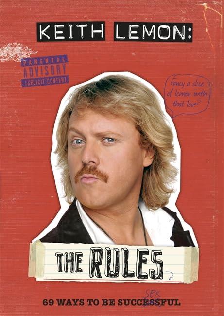 The Rules: 69 Ways to Be Successful