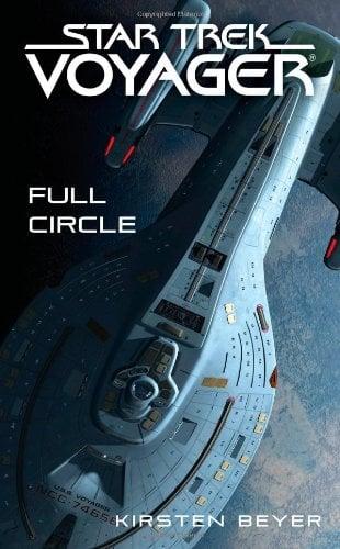 Star Trek: Voyager: Full Circle (Star Trek Voyager (Paperback Unnumbered))
