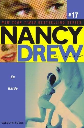 En Garde (Nancy Drew Girl Detective, Bk. 17)
