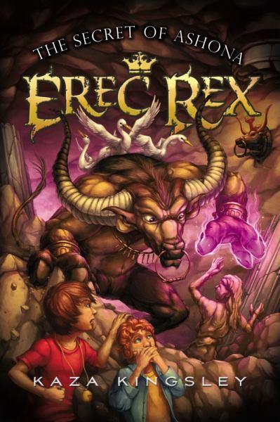 The Secret of Ashona (Erec Rex, Bk. 5)