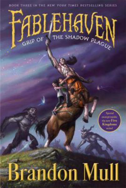 Fablehaven: Grip of the Shadow Plague (Book Three)