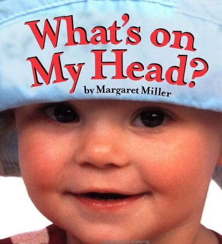 What's On My Head? (Look Baby!)