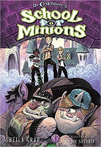 Dr. Critchlore's School for Minions (Bk. 1)