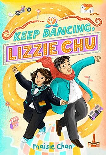 Keep Dancing, Lizzie Chu