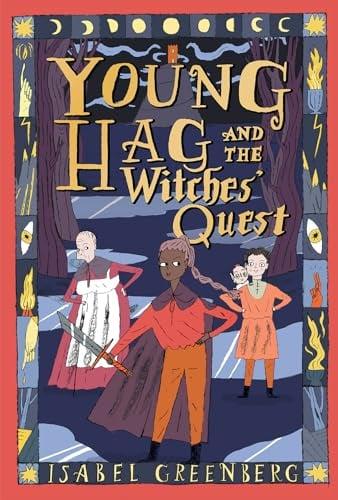 Young Hag and the Witches’ Quest