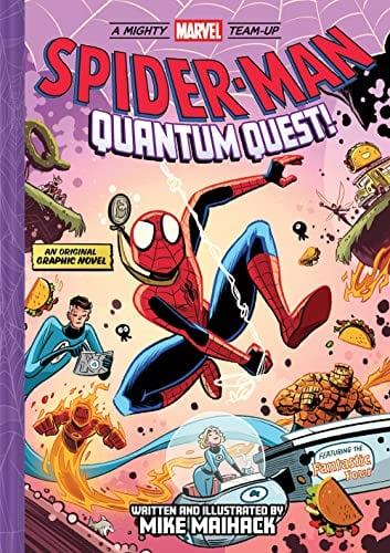 Spider-Man: Quantum Quest! (A Mighty Marvel Team-Up, Volume 2)