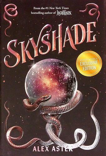 Skyshade (The Lightlark Saga, Bk. 3) (Barnes and Noble Edition)