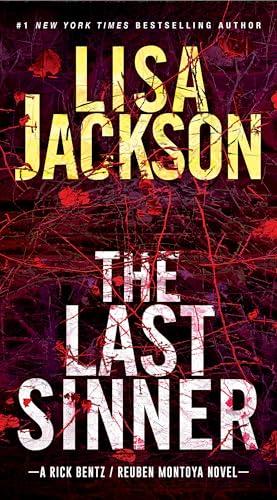The Last Sinner (Rick Bentz/Reuben Montoya, Bk. 9)