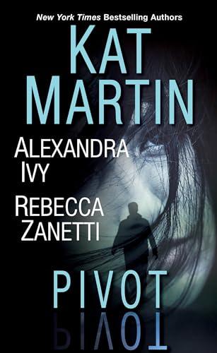 Pivot (Against the Heart/Shaken/Echoes of the Past)