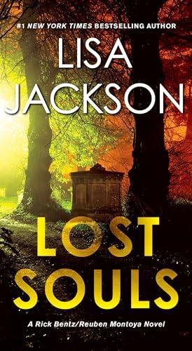 Lost Souls (Rick Bentz/Reuben Montoya, Bk. 5)