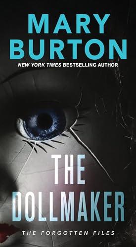The Dollmaker (The Forgotten Files, Bk. 2)