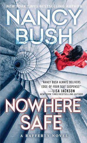 Nowhere Safe (Rafferty, Bk. 3)