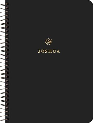 ESV, Scripture Journal: Joshua (Spiral-Bound Edition)