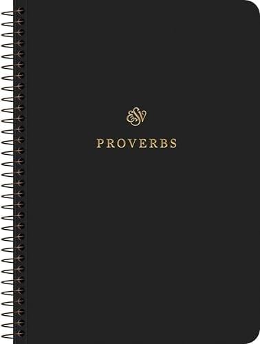 ESV, Scripture Journal: Proverbs (Spiral-Bound Edition)