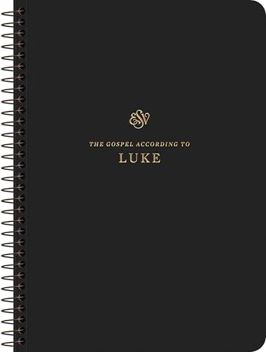 ESV, Scripture Journal: Luke (Spiral-Bound Edition)
