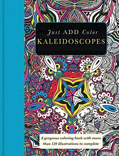 Kaleidoscopes (Just Add Color)
