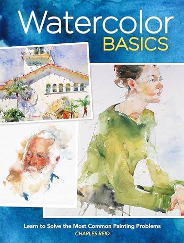 Watercolor Basics: Learn To Solve the Most Common Painting Problems