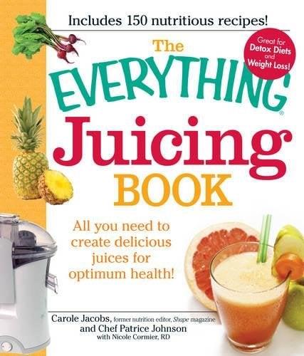 Juicing Book (The Everything)