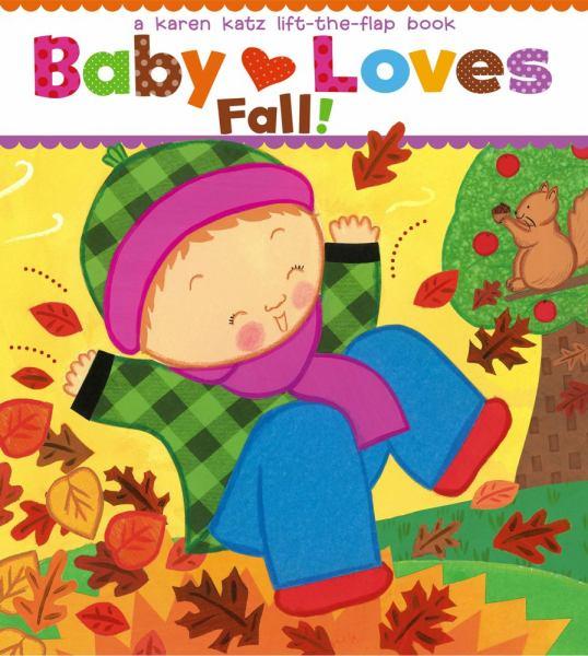 Baby Loves Fall! (Lift-the-Flap)