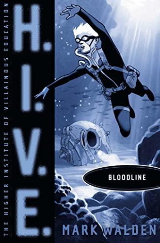 Bloodline (H.I.V.E., Bk. 9)