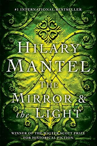 The Mirror & the Light